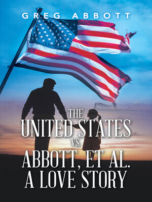 cover image of The United States Vs. Abbott, Et Al.                                   a Love Story